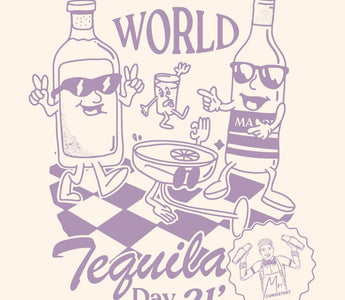MR. CONSISTENT PRESENTS: WORLD TEQUILA DAY - Mr. Consistent